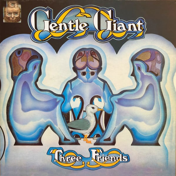 Gentle Giant – Three Friends