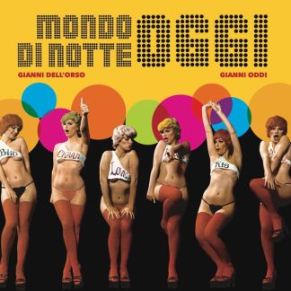 Gianni Dell’Orso – Mondo Di Notte Oggi