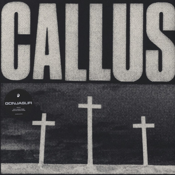 Gonjasufi – Callus