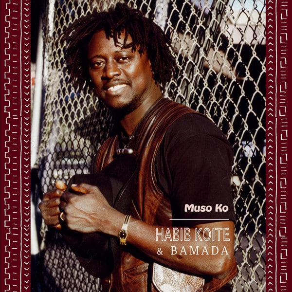 Habib Koité & Bamada – Muso Ko