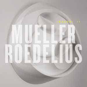 Hans Joachim Roedelius & Christoph H. Müller – Imagori II
