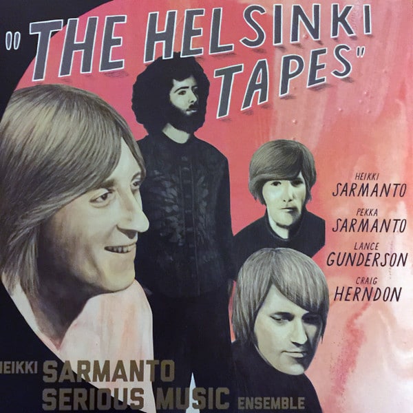 Heikki Sarmanto Serious Music Ensemble – The Helsinki Tapes – Live At N-Club 1971-1972, Vol. 1