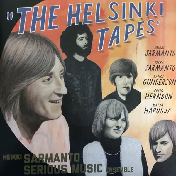 Heikki Sarmanto Serious Music Ensemble – The Helsinki Tapes – Live At N-Club 1971-1972, Vol. 2