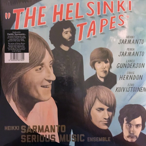 Heikki Sarmanto Serious Music Ensemble – The Helsinki Tapes – Live At N-Club 1971-1972, Vol. 3