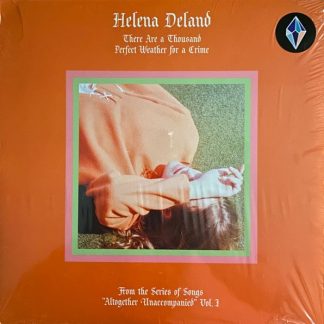 Helena Deland – From The Series Of Songs “Altogether Unaccompanied” Vol. I & II
