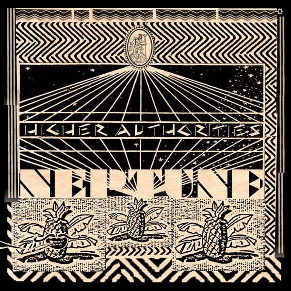 HIGHER AUTHORITIES – Neptune