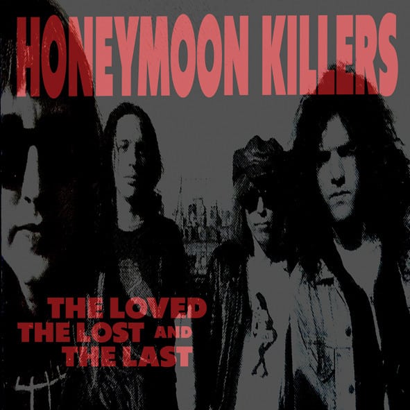 Honeymoon Killers – The The Love, The Lost And The Last