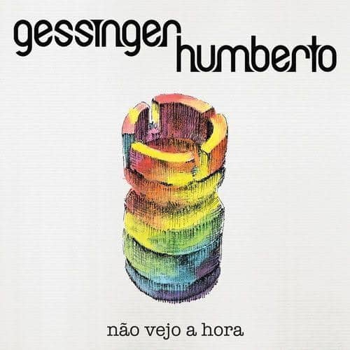 Humberto Gessinger – Não Vejo A Hora