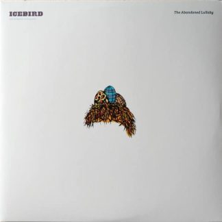 Icebird (3) – The Abandoned Lullaby