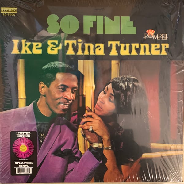 Ike & Tina Turner – So Fine