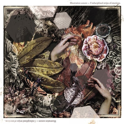 Illustration Sonore – Undisciplined Strips Of Emotions