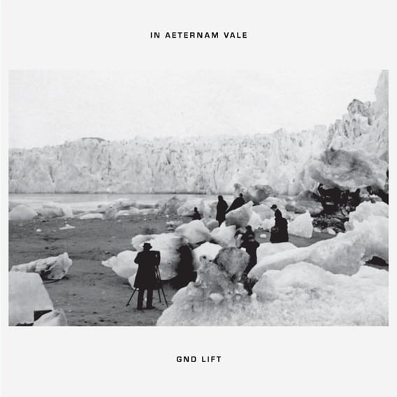 In Aeternam Vale – Gnd Lift
