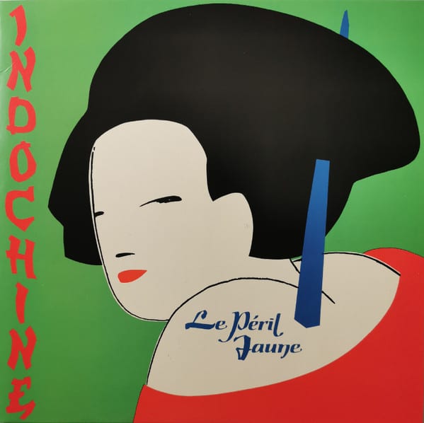 Indochine – Le Peril Jaune