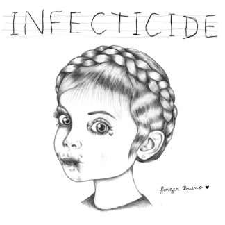 Infecticide – Finger Bueno