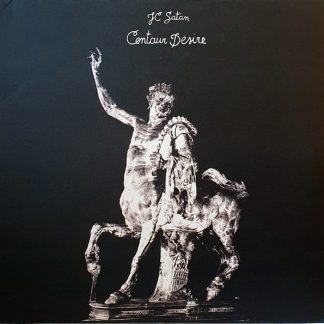 J.C. Satàn – Centaur Desire