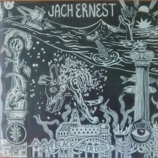 Jach Ernest – Black Water Dogs