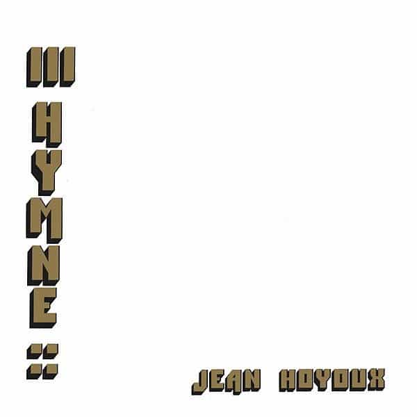 Jean Hoyoux – III Hymne