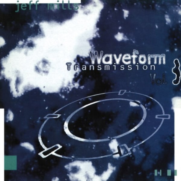 Jeff Mills – Waveform Transmission Vol. 3