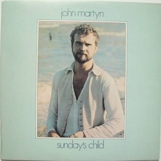 John Martyn – Sunday’s Child