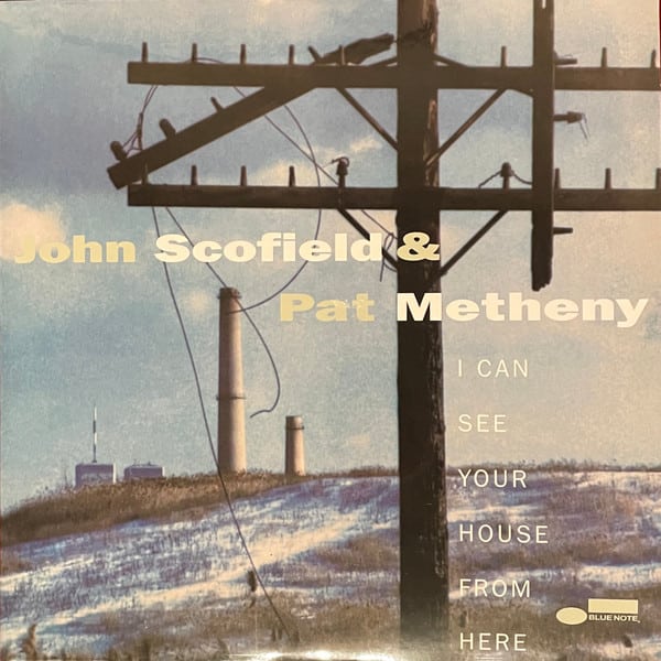 John Scofield – I Can See Your House From Here