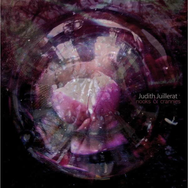 Judith Juillerat – Nooks & Crannies