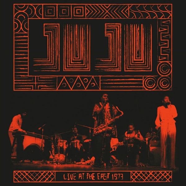 Juju (9) – Live At The East 1973