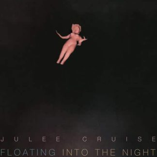 Julee Cruise – Floating Into The Night