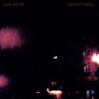 Julia Holter – Loud City Song