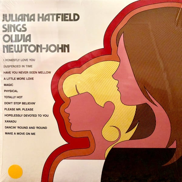 Juliana Hatfield – Juliana Hatfield Sings Olivia Newton-John