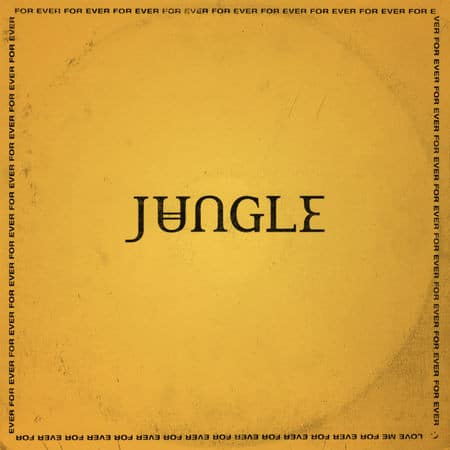 Jungle (12) – For Ever