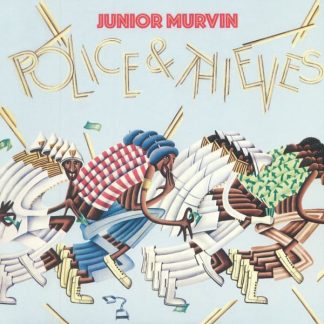 Junior Murvin – Police & Thieves