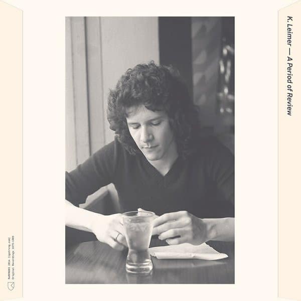 K. Leimer – A Period Of Review