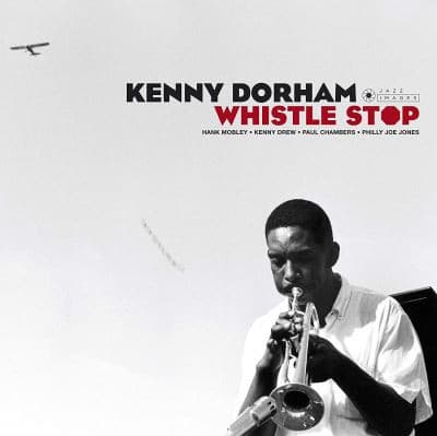 Kenny Dorham – Whistle Stop
