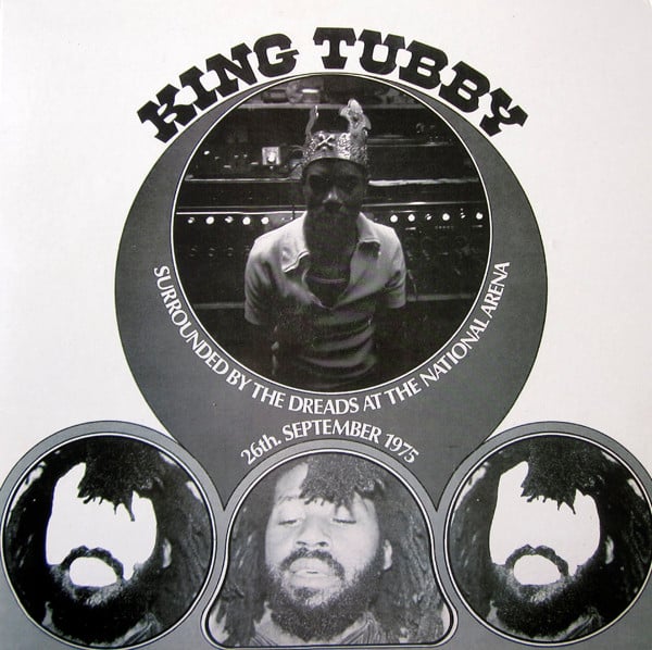 King Tubby – King Tubby – SURROUNDED BY THE DREADS AT