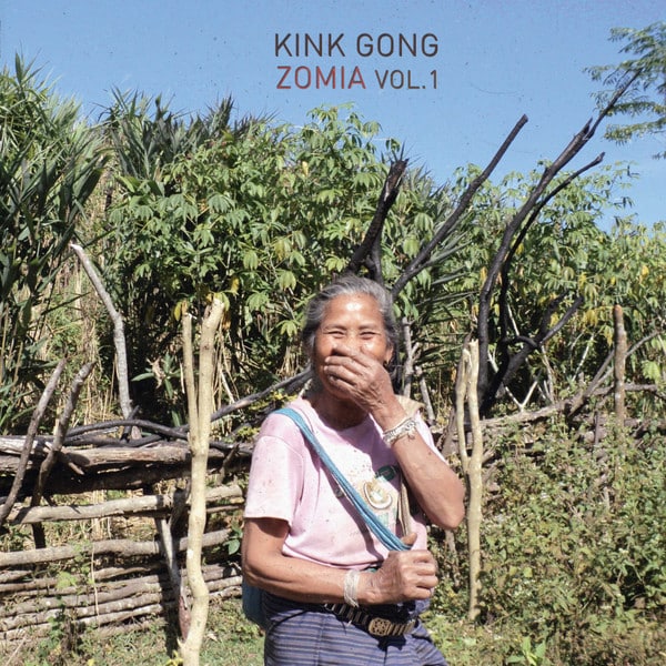 Kink Gong – Zomia Vol. 1