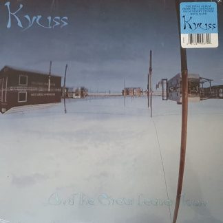 Kyuss – …And The Circus Leaves Town