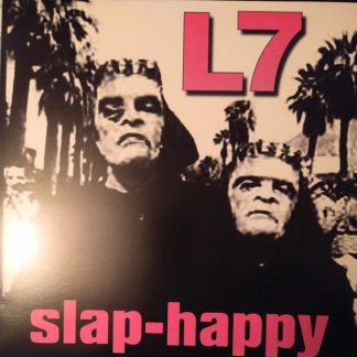 L7 – Slap-Happy