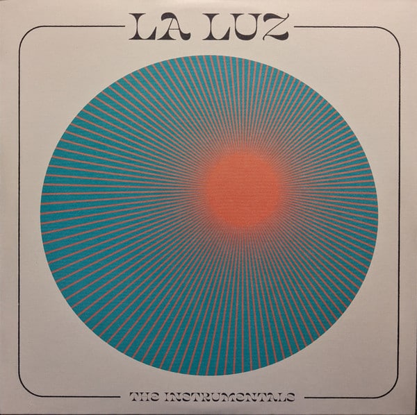 La Luz – LA LUZ – INSTRUMENTALS