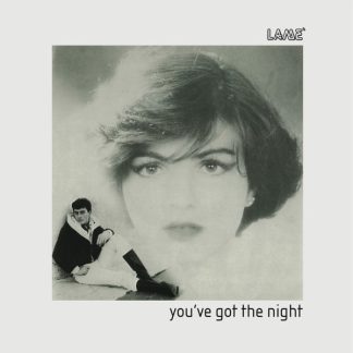 Lame’ – You’ve Got The Night