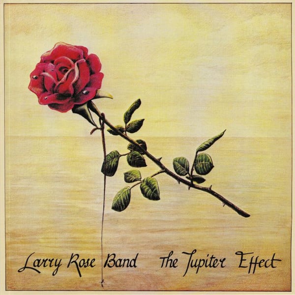 Larry Rose Band – The Jupiter Effect