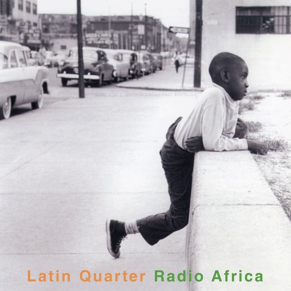 Latin Quarter – Radio Africa