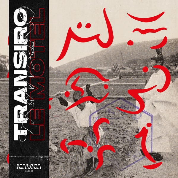 Le Motel – Transiro