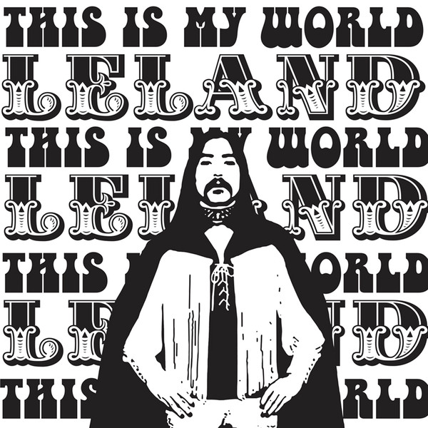 Leland (3) – This Is My World