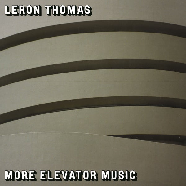 Leron Thomas – More Elevator Music
