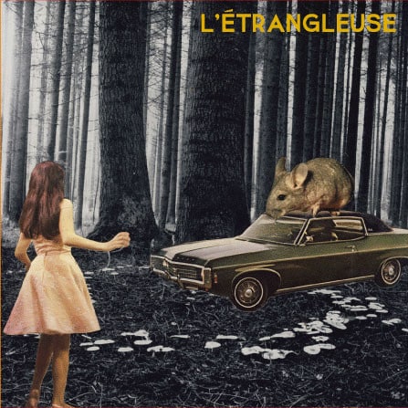 L’Étrangleuse – L’Étrangleuse