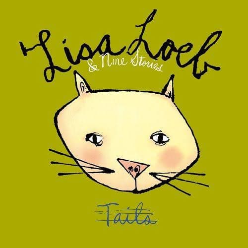 Lisa Loeb & Nine Stories – Tails
