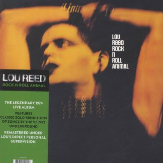Lou Reed – Rock ‘N’ Roll Animal