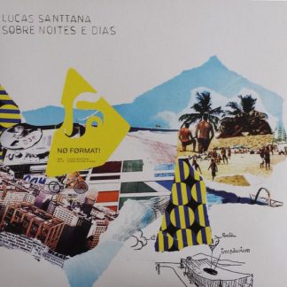 Lucas Santtana – Sobre Noites E Dias