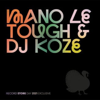 Mano Le Tough – Record Store Day 2021 Exclusive