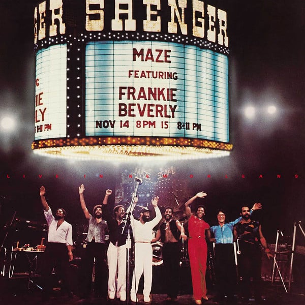 Maze Featuring Frankie Beverly – Live in New Orleans